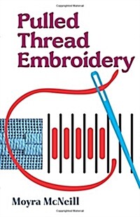 Pulled Thread Embroidery (Paperback)