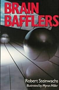 Brain Bafflers (Paperback, Reprint)