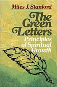 The Green Letters: Principles of Spiritual Growth (Paperback)