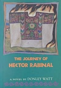 The Journey of Hector Rabinal (Paperback)