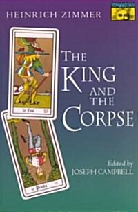 The King and the Corpse: Tales of the Souls Conquest of Evil (Paperback, Revised)