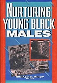 Nurturing Young Black Males (Hardcover)