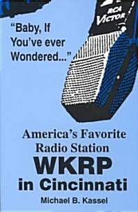 Americas Favorite Radio Station: Wkrp in Cincinnati (Paperback)