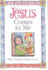 Jesus Comes to Me (Paperback)