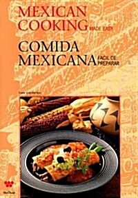 Mexican Cooking Made Easy (Paperback, Bilingual)