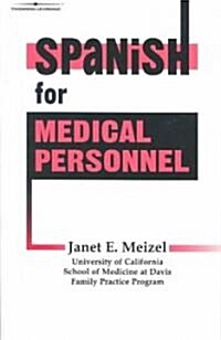 Spanish for Medical Personnel (Paperback)