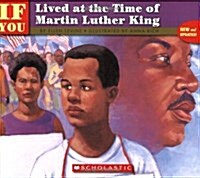 [중고] If You Lived at the Time of Martin Luther King (Paperback, Updated)