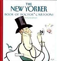 The New Yorker Book of Doctor Cartoons (Hardcover)