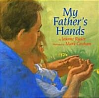 My Fathers Hands (Hardcover)