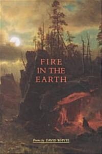 Fire in the Earth (Paperback)