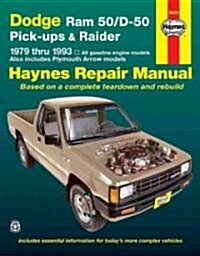 Dodge Ram 50 /D-50 Pick-ups and Raider (1979-1993) Automotive Repair Manual (Paperback, 5 Rev ed)