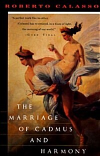 The Marriage of Cadmus and Harmony (Paperback)
