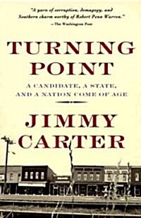 Turning Point: A Candidate, a State, and a Nation Come of Age (Paperback)