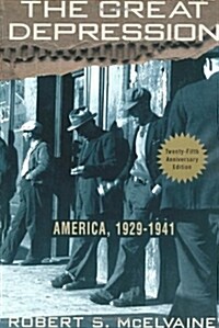 The Great Depression: America 1929-1941 (Paperback)