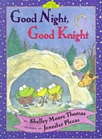 Good Night, Good Knight (Hardcover)