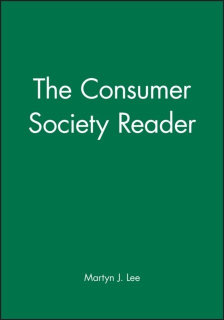 Consumer Society Reader (Paperback)