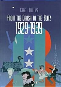 From the Crash to the Blitz (Hardcover)
