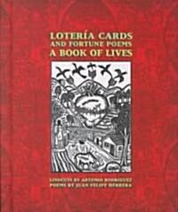 Loter? Cards and Fortune Poems: A Book of Lives (Hardcover)