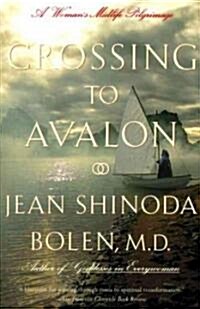 Crossing to Avalon (Paperback, New ed)