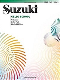 [중고] Suzuki Cello School, Vol 3: Cello Part (Paperback, Revised)