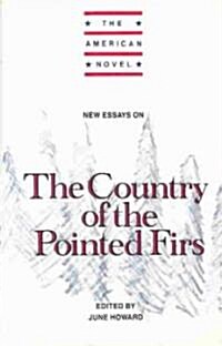 New Essays on The Country of the Pointed Firs (Hardcover)