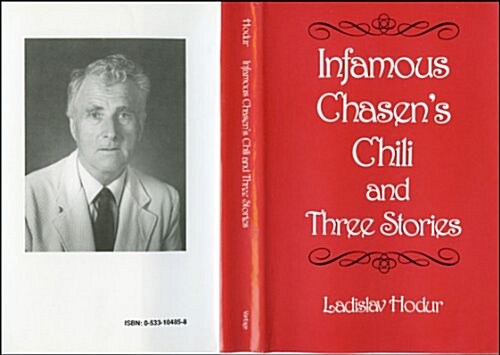 Infamous Chasens Chili and Three Stories (Hardcover)