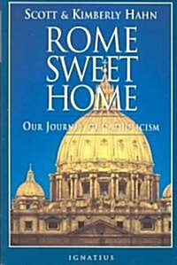 [중고] Rome Sweet Home: Our Journey to Catholicism (Paperback)