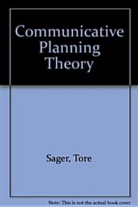 Communicative Planning Theory (Hardcover)