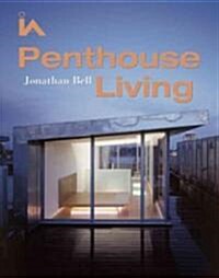 Penthouse Living (Hardcover)