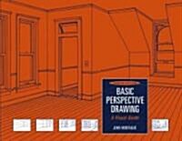 Basic Perspective Drawing (Paperback, 4th)