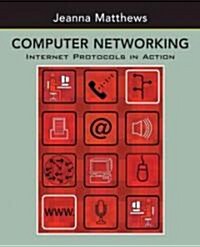 [중고] Computer Networking: Internet Protocols in Action (Paperback)