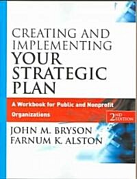 Creating And Implementing Your Strategic Plan (Paperback, 2nd)