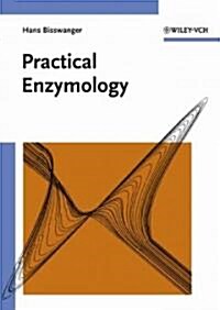 Practical Enzymology (Paperback)