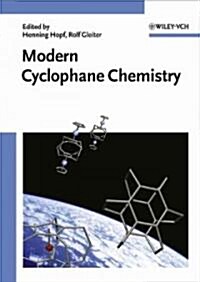 Modern Cyclophane Chemistry (Hardcover)