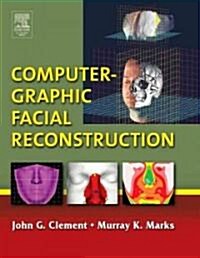 Computer-Graphic Facial Reconstruction (Hardcover)