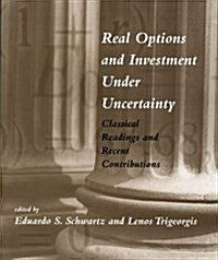 [중고] Real Options and Investment Under Uncertainty: Classical Readings and Recent Contributions (Paperback)