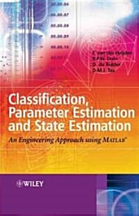 [중고] Classification, Parameter Estimation and State Estimation : An Engineering Approach Using MATLAB (Hardcover)