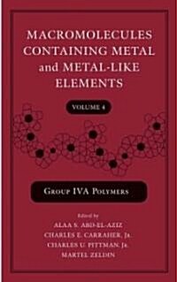 Macromolecules Containing Metal And Metal-like Elements (Hardcover)