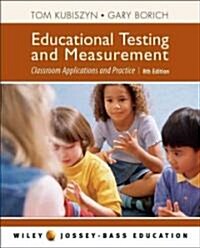 Educational Testing And Measurement (Hardcover, 8th)