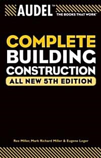 Audel Complete Building Construction (Paperback, 5)