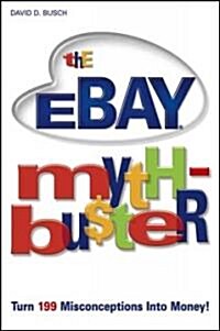 The Ebay Myth-buster (Paperback)