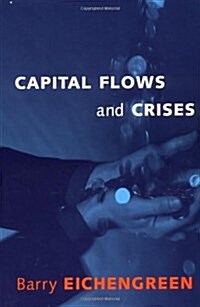 Capital Flows and Crises (Paperback)