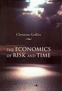 The Economics Of Risk And Time (Paperback)