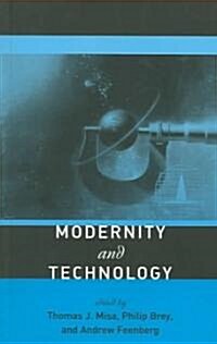 Modernity and Technology (Paperback)