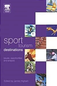 Sport Tourism Destinations (Paperback)