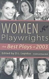 Women Playwrights (Paperback)