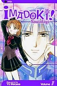 Imadoki!, Vol. 1: Dandelion (Paperback)