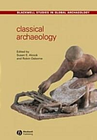 Classical Archaeology (Hardcover)