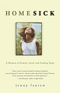 Homesick: A Memoir of Family, Food, and Finding Hope (Paperback)