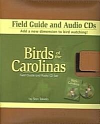 Birds of the Carolinas Field Guide [With Leather Case and Audio CD] (Paperback, 2)